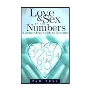 Love and Sex by the Numbers