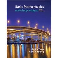 Basic Mathematics for College Students with Early Integers
