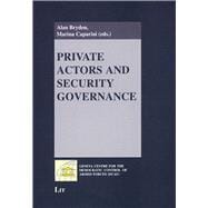 Private Actors and Security Governance