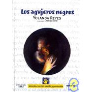 Los agujeros negros/ Black Holes