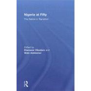 Nigeria at Fifty: The Nation in Narration