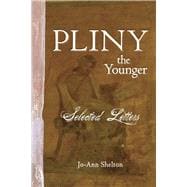 Pliny the Younger Selected Letters