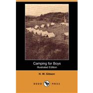 Camping for Boys (Illustrated Edition) (Dodo Press)