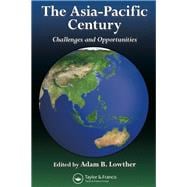 The Asia-Pacific Century: Challenges and Opportunities