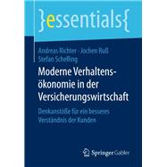 Moderne Verhaltensökonomie in Der Versicherungswirtschaft