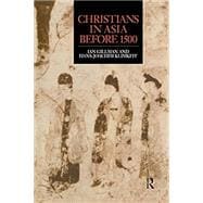 Perusall: Christians in Asia Before 1500. Hoboken: Taylor and Francis