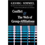 Conflict And The Web Of Group Affiliations