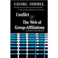 Conflict And The Web Of Group Affiliations