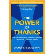 The Power of Thanks: How Social Recognition Empowers Employees and Creates a Best Place to Work