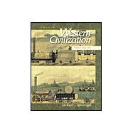Western Civilization Volume C: Since 1789