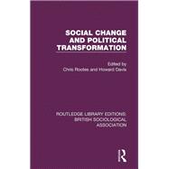 Social Change and Political Transformation