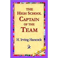 The High School Captain of the Team