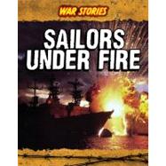 Sailors Under Fire