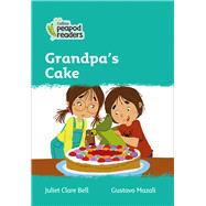 Collins Peapod Readers – Level 3 – Grandpa's Cake