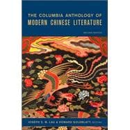 The Columbia Anthology of Modern Chinese Literature