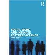 Social Work and Intimate Partner Violence