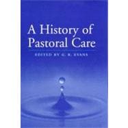 A History of Pastoral Care