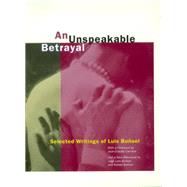Unspeakable Betrayal