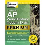 Cracking the AP World History - Modern Exam 2020