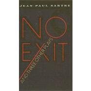 No Exit and Three Other Plays