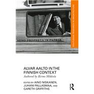Alvar Aalto in the Finnish Context