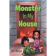 Monster In My House