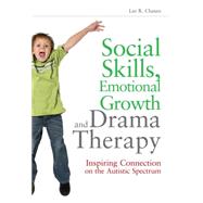 Social Skills, Emotional Growth and Drama Therapy