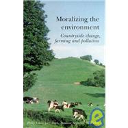 Moralizing The Environment