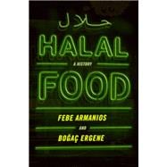 Halal Food A History