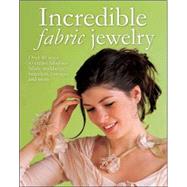 Incredible Fabric Jewelry