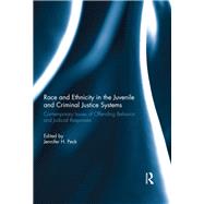 Race and Ethnicity in the Juvenile and Criminal Justice Systems