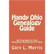 Handy Ohio Genealogy Handbook