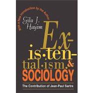 Existentialism and Sociology: Contribution of Jean-Paul Sartre