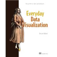 Everyday Data Visualization,9781633438408
