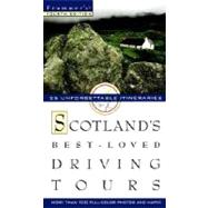 Frommer's Scotland's Best Loved Driving Tours