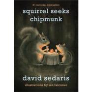 Squirrel Seeks Chipmunk A Modest Bestiary