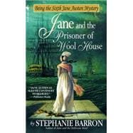 Jane and the Prisoner of Wool House