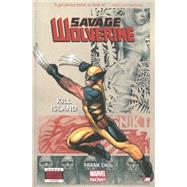Savage Wolverine - Volume 1 Kill Island
