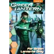 For Green Lanterns Only