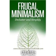 Frugal Minimalism