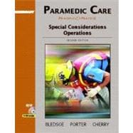 Paramedic Care: Principles and Practice, Volume 5: Special Considerations Operations