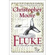 Fluke, Or, I Know Why the Winged Whale Sings