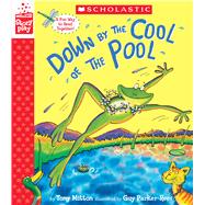 Down by the Cool of the Pool (A StoryPlay Book)