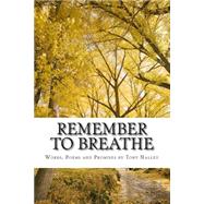 Remember to Breathe