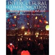 Intercultural Communication: Building Relationships and Skills with Workbook