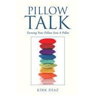 Pillow Talk