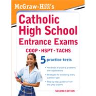 McGraw-Hill's Catholic High School Entrance Exams, 2ed, 2nd Edition