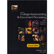 Gregg College Keyboarding and Document Processing (GDP) Lessons 1-60, KIT 1, WORD 2003