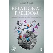 Relational Freedom: Emergent Properties of the Interpersonal Field