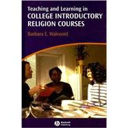 Teaching and Learning in College Introductory Religion Courses